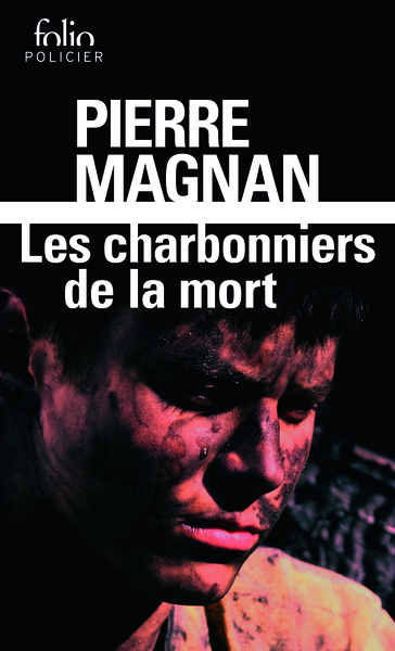 Les charbonniers de la mort, Une enquête du commissaire Laviolette (9782070408177-front-cover)