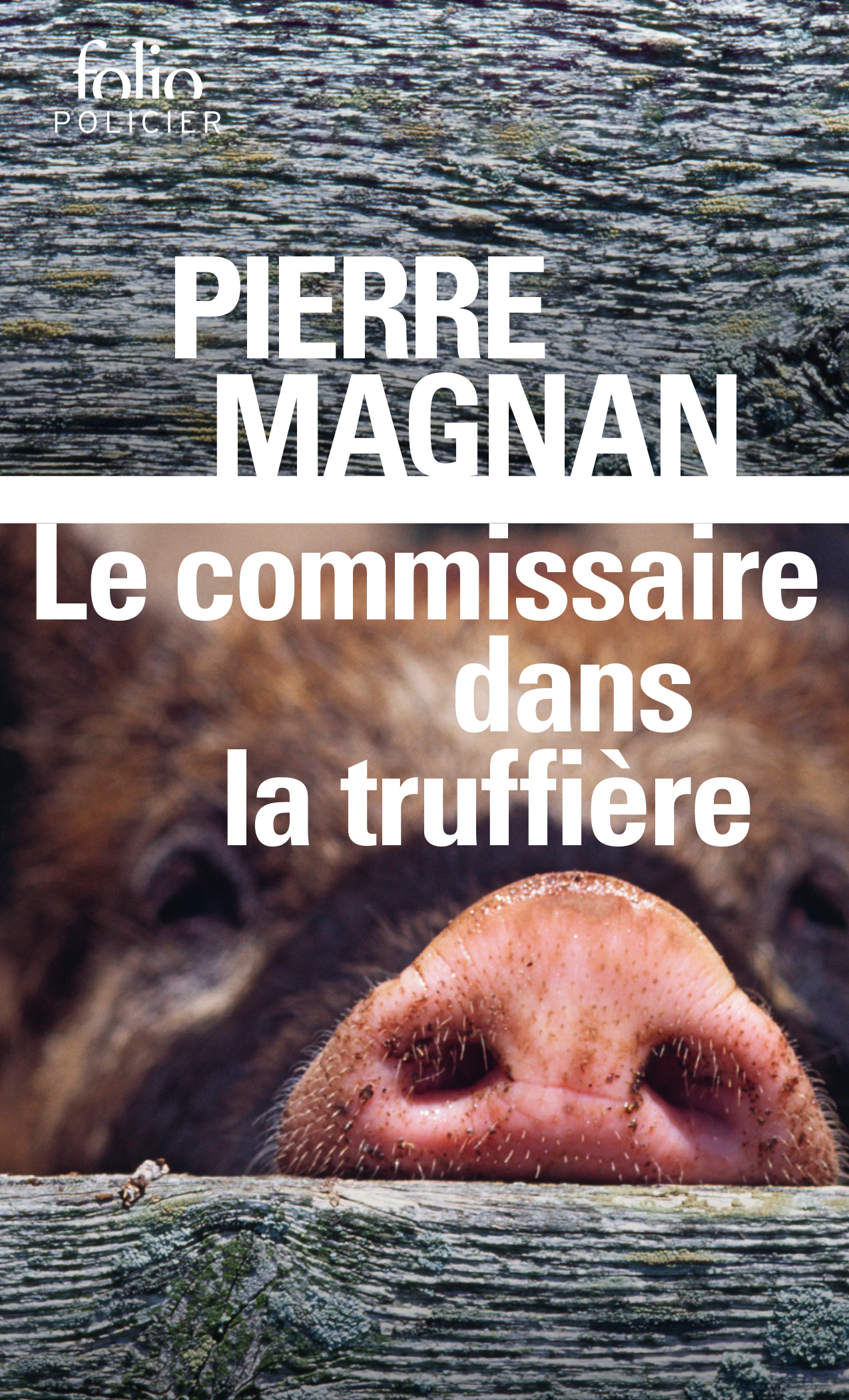 Le commissaire dans la truffière, Une enquête du commissaire Laviolette (9782070406562-front-cover)