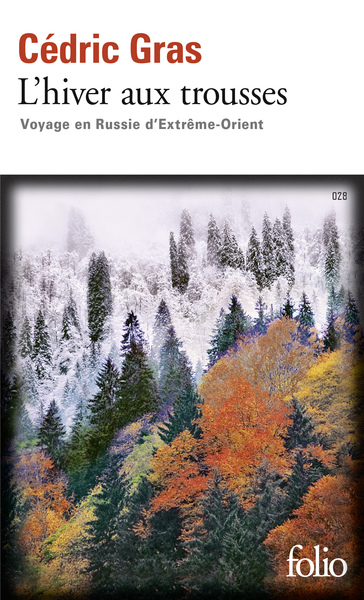 L'hiver aux trousses, Voyage en Russie d'Extrême-Orient (9782070467945-front-cover)