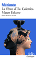 La Vénus d'Ille - Colomba - Mateo Falcone (9782070409211-front-cover)
