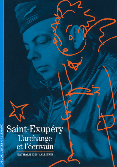Saint-Exupéry, L'archange et l'écrivain (9782070446780-front-cover)