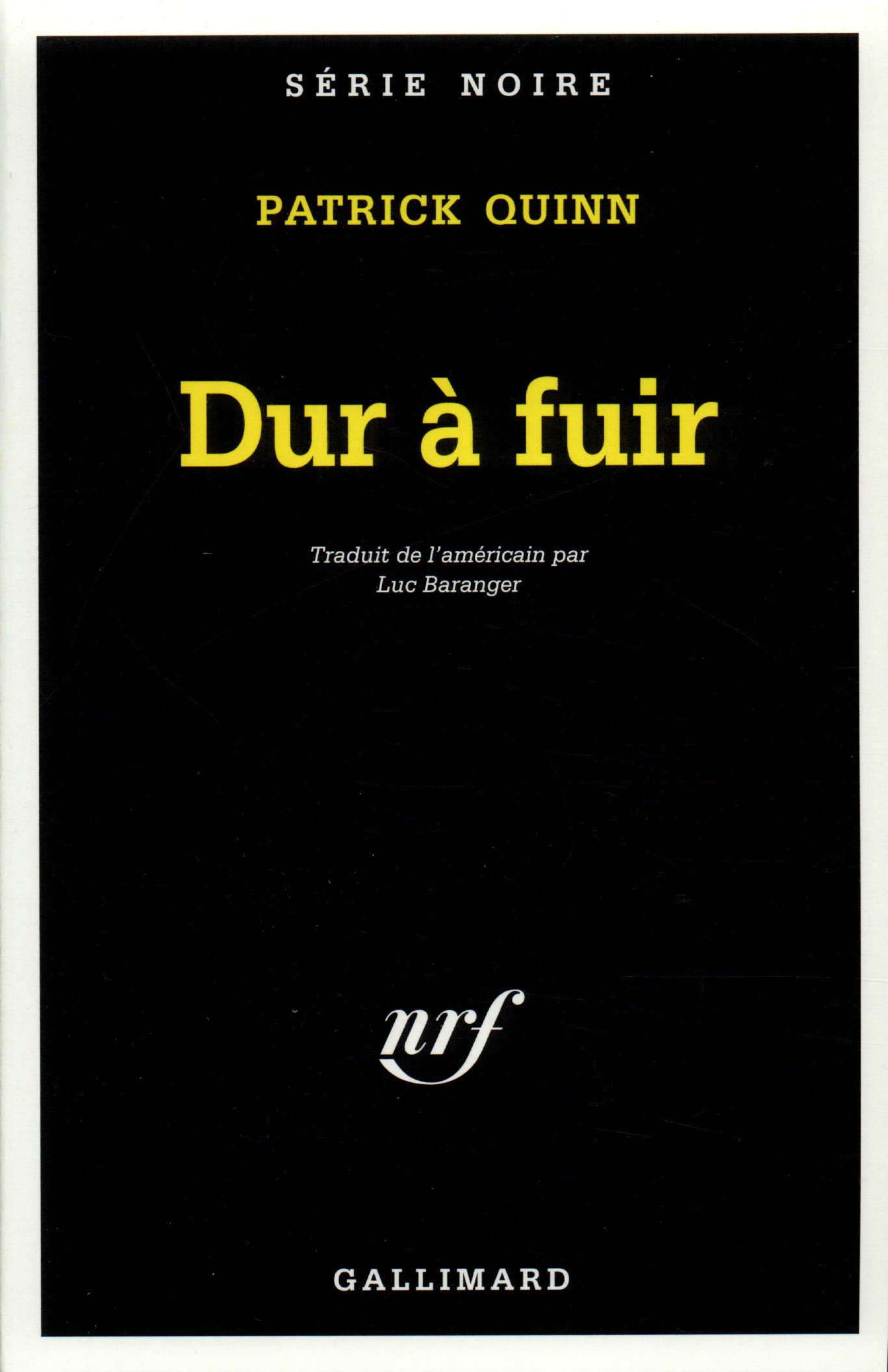 Dur à fuir (9782070497553-front-cover)