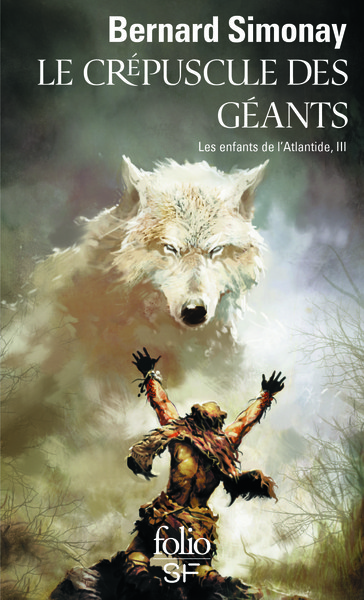 Le crépuscule des géants, LES ENFANTS DE L'ATLANTIDE III (9782070463893-front-cover)