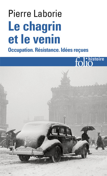 Le chagrin et le venin, Occupation. Résistance. Idées reçues (9782070454563-front-cover)