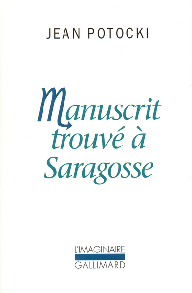 Manuscrit trouvé à Saragosse (9782070423330-front-cover)