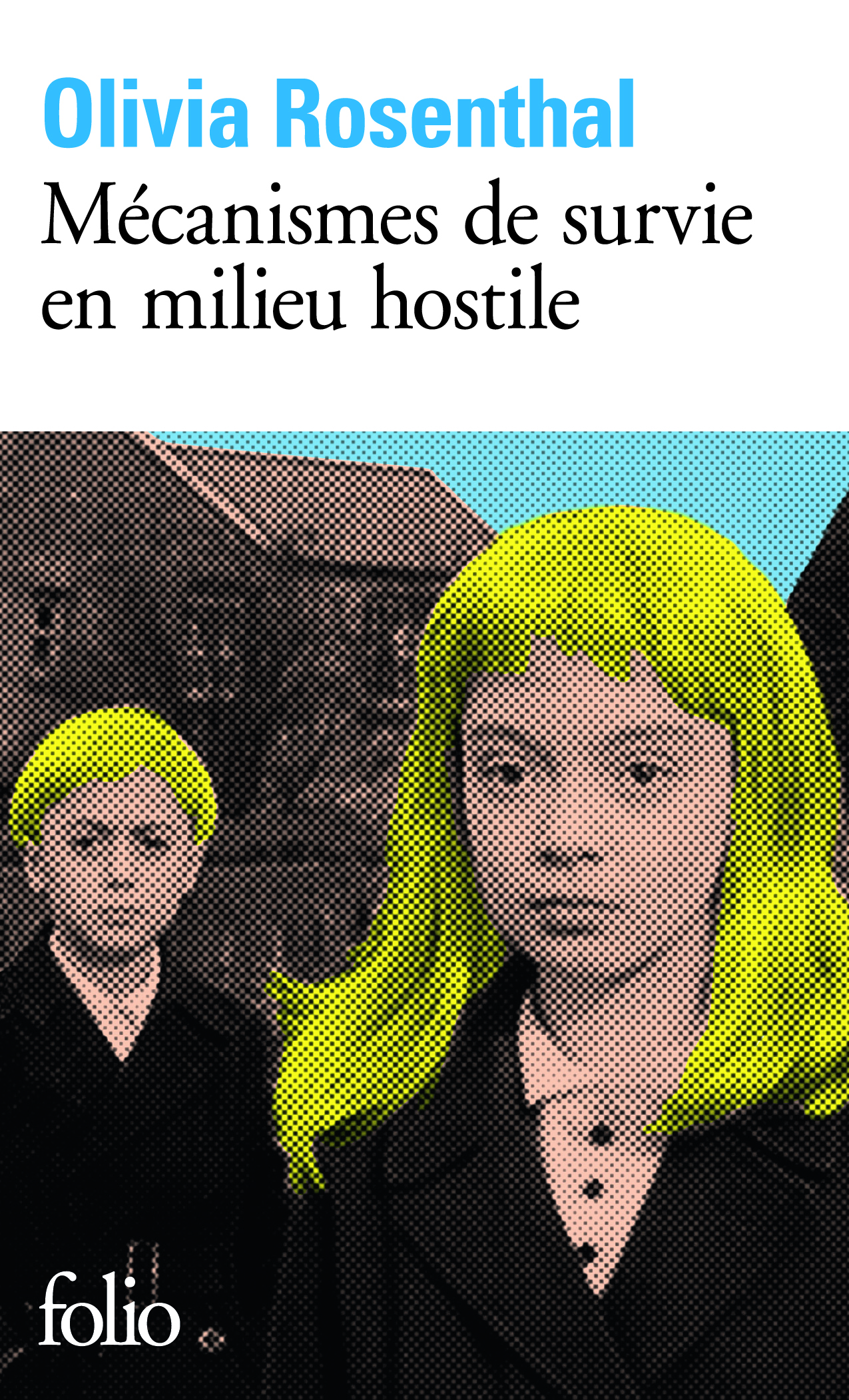 Mécanismes de survie en milieu hostile (9782070468287-front-cover)