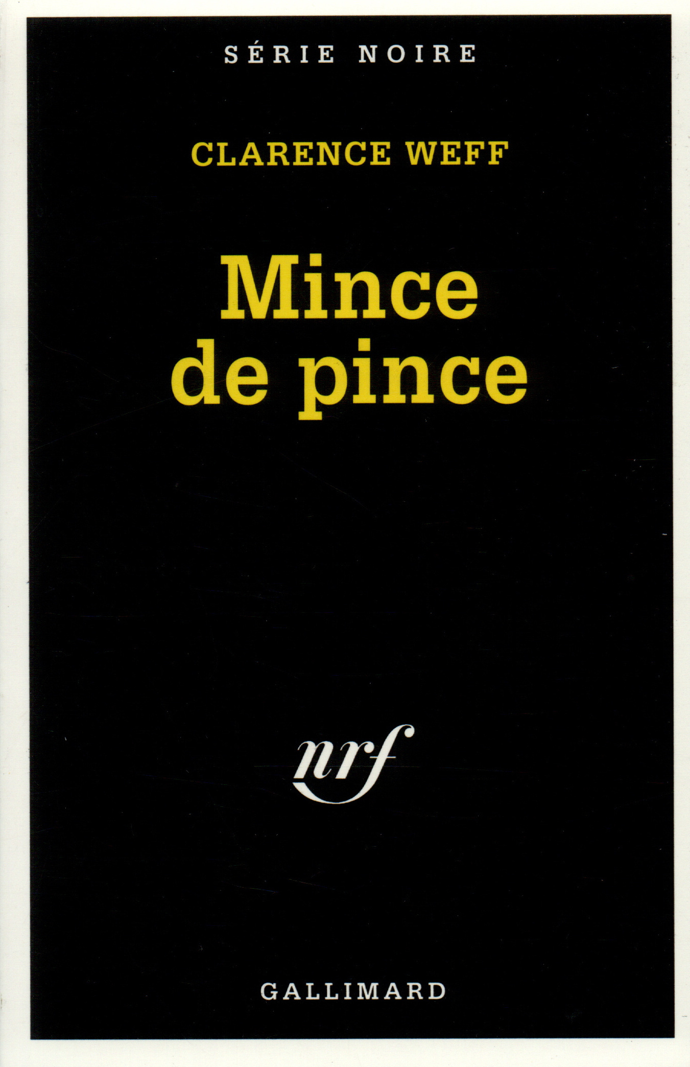 Mince de pince (9782070494750-front-cover)