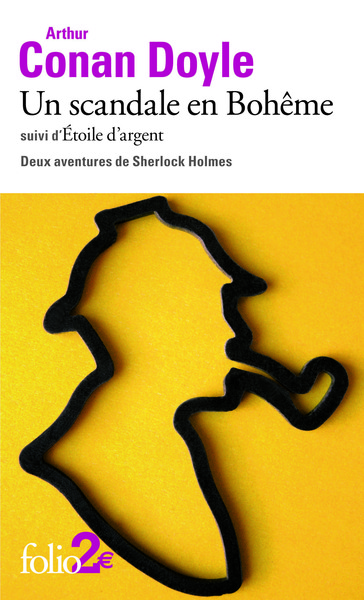 Un scandale en Bohême/Etoile d'argent, DEUX AVENTURES DE SHERLOCK HOLMES (9782070445981-front-cover)
