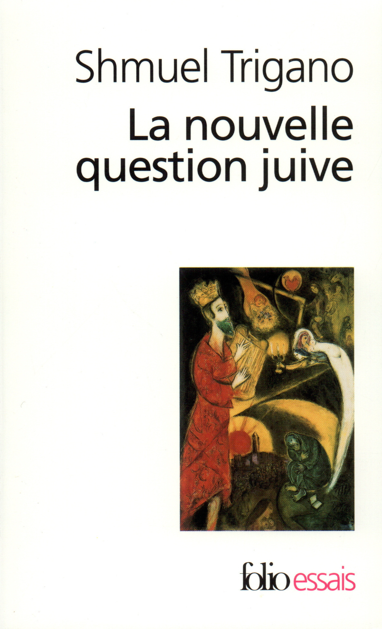 La Nouvelle question juive, L'avenir d'un espoir (9782070423613-front-cover)