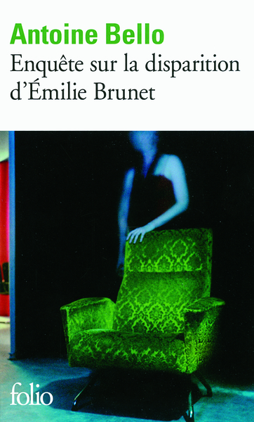 Enquête sur la disparition d'Émilie Brunet (9782070446896-front-cover)