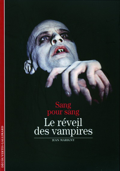 Le réveil des vampires, Sang pour sang (9782070438761-front-cover)