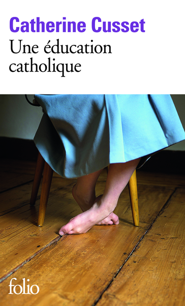 Une éducation catholique (9782070468232-front-cover)