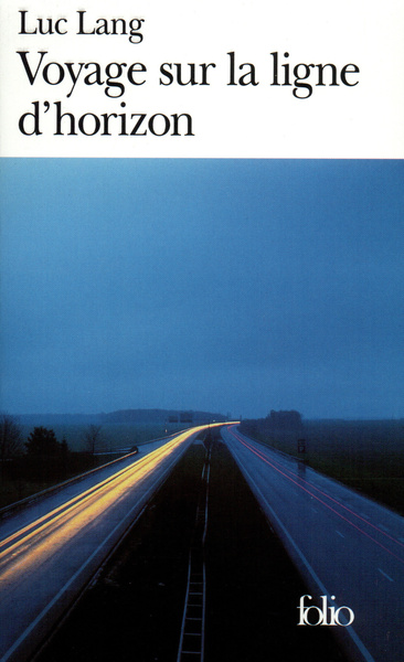 Voyage sur la ligne d'horizon (9782070407682-front-cover)