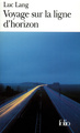 Voyage sur la ligne d'horizon (9782070407682-front-cover)