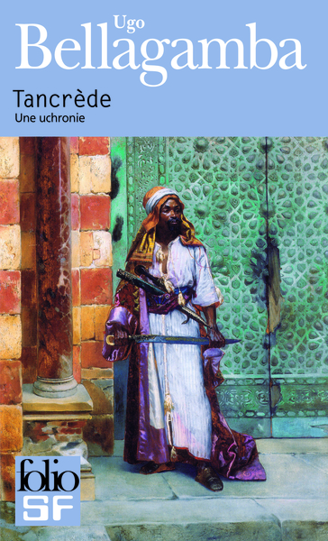 Tancrède, Une uchronie (9782070442898-front-cover)