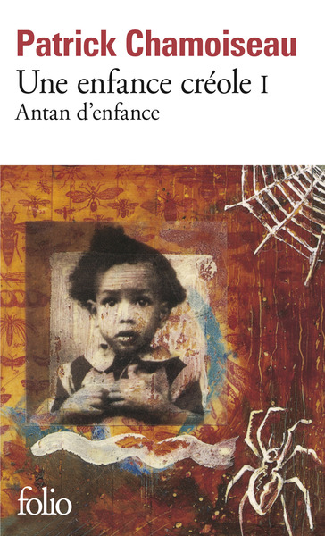 Une enfance créole, Antan d'enfance (9782070400010-front-cover)