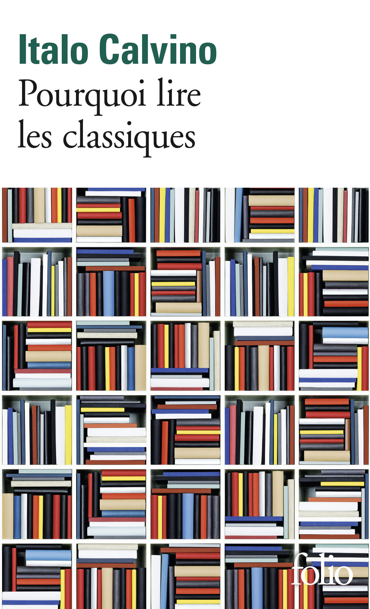 Pourquoi lire les classiques (9782070451159-front-cover)