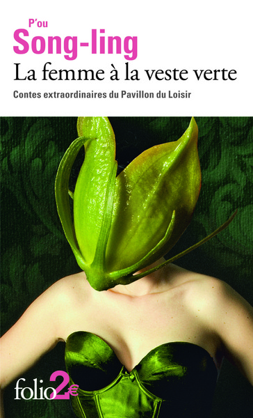 La femme à la veste verte, Contes extraordinaires du Pavillon du Loisir (9782070465965-front-cover)