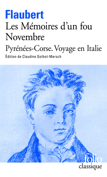 Les Mémoires d'un fou - Novembre - Pyrénées-Corse - Voyage en Italie (9782070413607-front-cover)