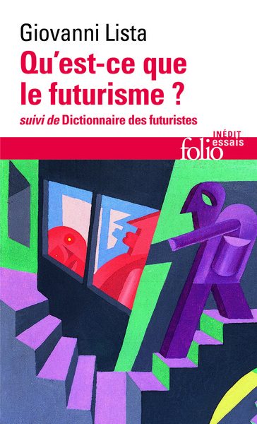 Qu'est-ce que le futurisme / Dictionnaire des futuristes (9782070450800-front-cover)