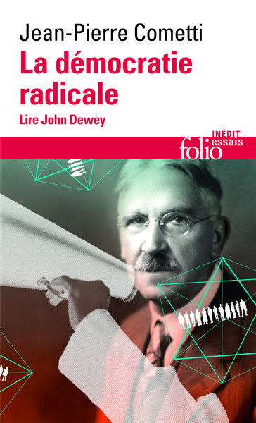 La démocratie radicale, Lire John Dewey (9782070467549-front-cover)