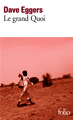 Le grand Quoi, Autobiographie de Valentino Achak Deng (9782070440238-front-cover)