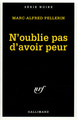 N'oublie pas d'avoir peur (9782070499632-front-cover)