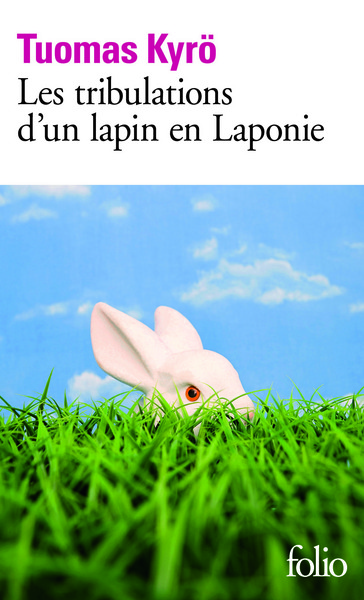 Les tribulations d'un lapin en Laponie (9782070452019-front-cover)