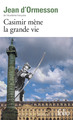 Casimir mène la grande vie (9782070407231-front-cover)