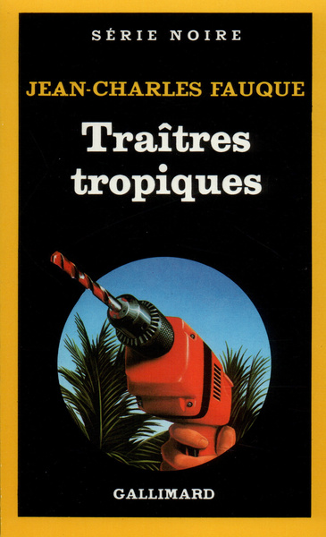 Traîtres tropiques (9782070489909-front-cover)