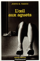 L'oeil aux aguets (9782070499830-front-cover)