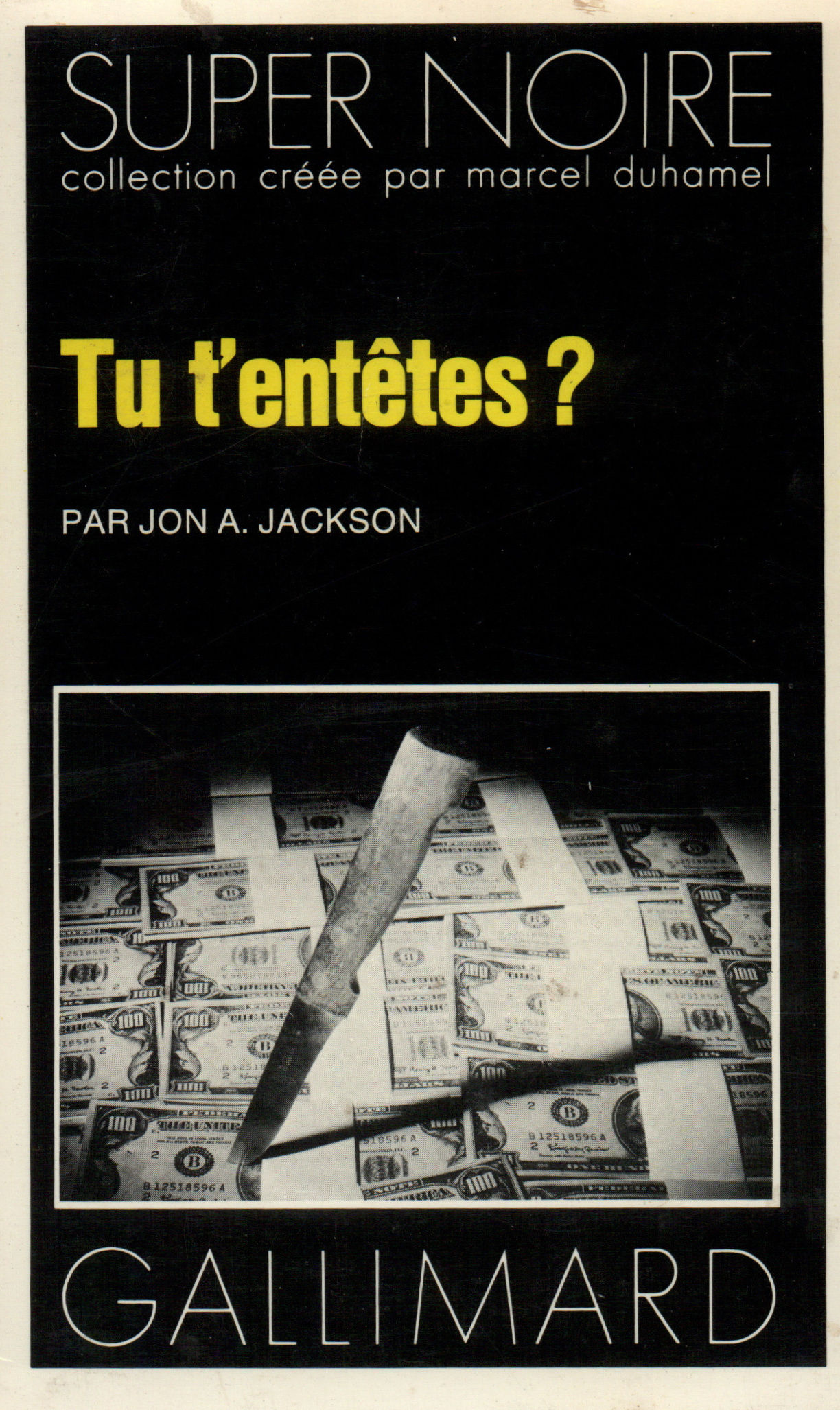 Tu t'entêtes ? (9782070461080-front-cover)