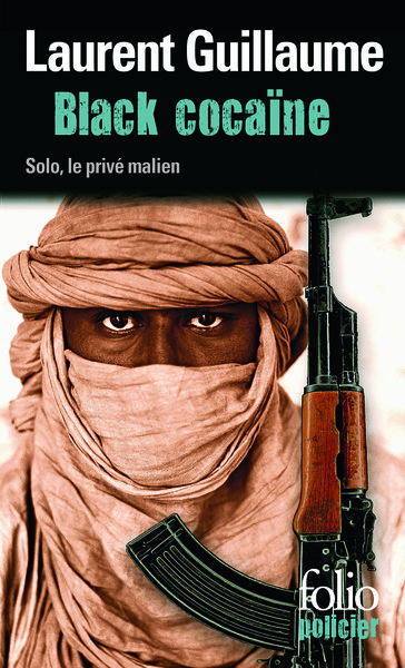 Black cocaïne, Une enquête de Solo, le privé malien (9782070458776-front-cover)