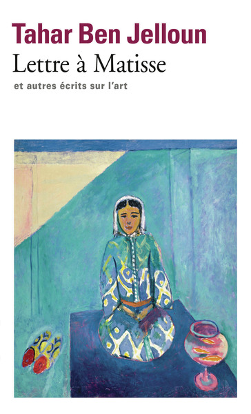 Lettre à Matisse et autres écrits sur l'art (9782070454341-front-cover)