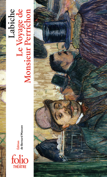 Le Voyage de Monsieur Perrichon (9782070412754-front-cover)