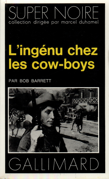 L'ingénu chez les cow-boys (9782070460908-front-cover)