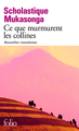 Ce que murmurent les collines, Nouvelles rwandaises (9782070463084-front-cover)