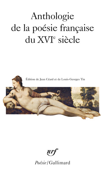 Anthologie de la poésie française du XVIᵉ siècle (9782070425600-front-cover)