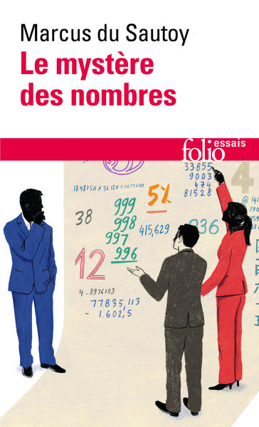 Le mystère des nombres, Odyssée mathématique à travers notre quotidien (9782070465880-front-cover)