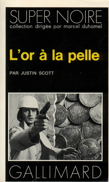 L'or à la pelle (9782070460274-front-cover)