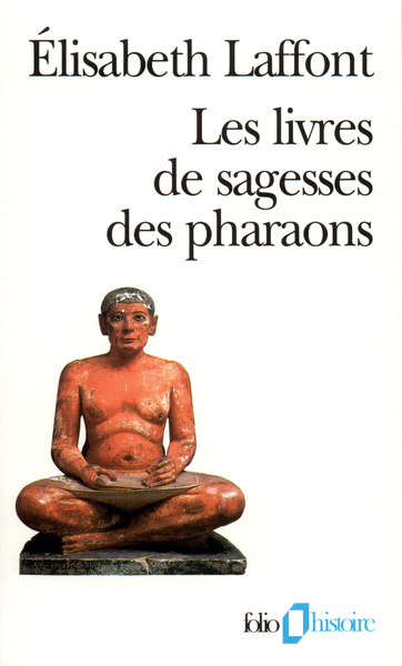 Les Livres de sagesses des pharaons (9782070404971-front-cover)