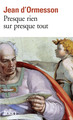 Presque rien sur presque tout (9782070403974-front-cover)