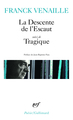 La descente de l'Escaut/Tragique (9782070410828-front-cover)