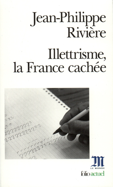 Illettrisme, la France cachée (9782070414864-front-cover)
