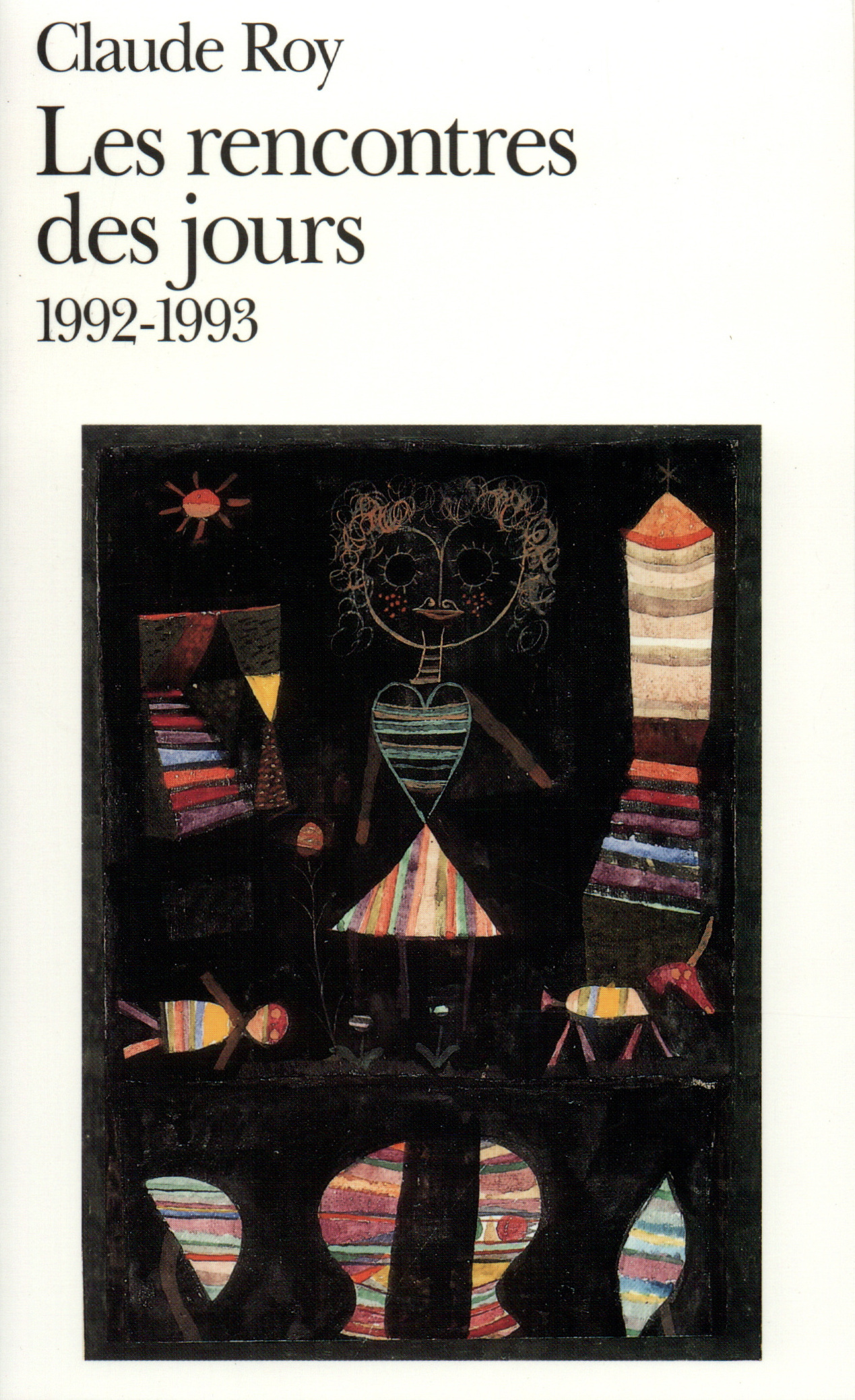 Les rencontres des jours, (1992-1993) (9782070400737-front-cover)