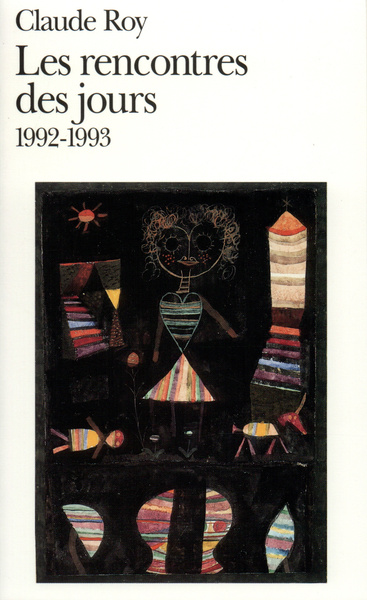 Les rencontres des jours, (1992-1993) (9782070400737-front-cover)