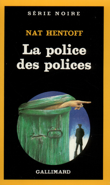 La police des polices (9782070490707-front-cover)