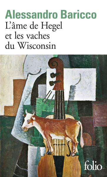 L'Âme de Hegel et les vaches du Wisconsin (9782070429455-front-cover)