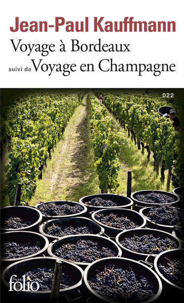 Voyage à Bordeaux 1989 / Voyage en Champagne 1990 (9782070456949-front-cover)