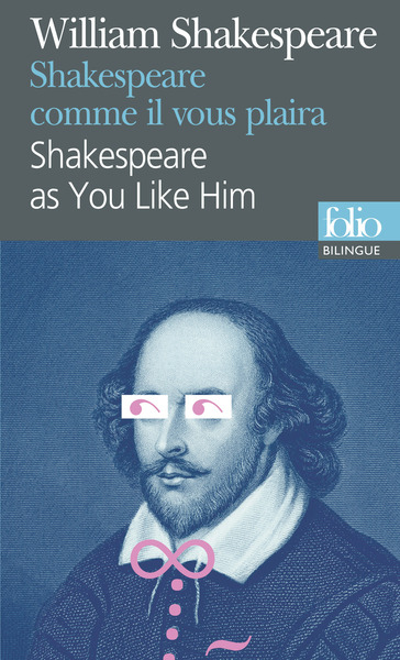 Shakespeare comme il vous plaira/Shakespeare as You Like Him (9782070467808-front-cover)